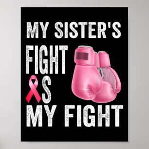 Póster Mis Hermanas Luchan Contra El Cáncer De Mama