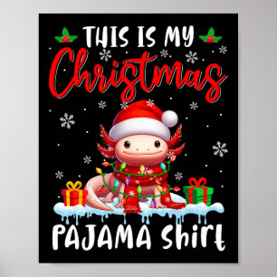 Póster Mis Navidades Pajama Santa Axolotl Animales Navida