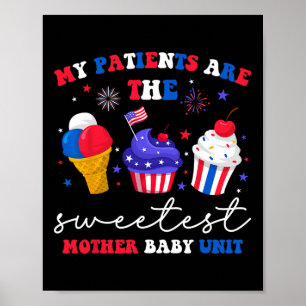 Póster Mis pacientes son la madre más dulce de Byby