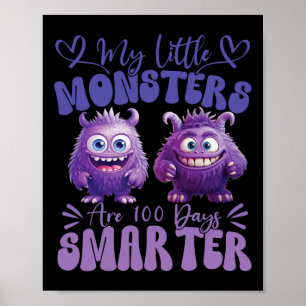 Póster Mis Pequeños Monstruos Son 100 Días Más Inteligent