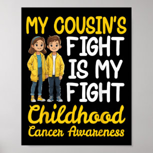Póster Mis Primos Luchan Contra El Cáncer Infantil.