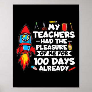 Póster Mis Profesores Tuvieron El Placer De Mí Durante 10