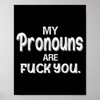 Póster Mis pronombres son tú divertido sarcasmo 