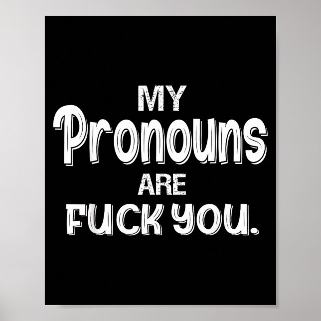 Póster Mis pronombres son tú divertido sarcasmo  (Frente)
