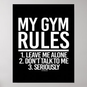 Póster Mis reglas de gimnasio - Déjenme en paz - Gym Humo