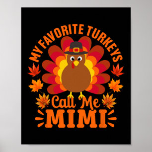 Póster Mis Turquía favoritas me llaman Mimi Funny Thanksg
