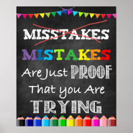 Póster Mistakes Are Just Proof You're Trying Poster