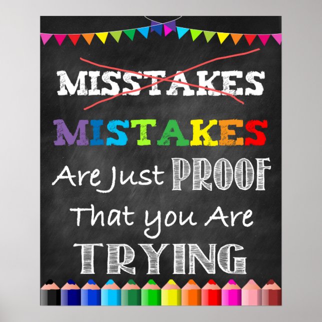 Póster Mistakes Are Just Proof You're Trying Poster (Frente)