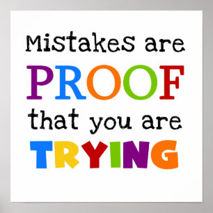 Póster Mistakes Are Proof You Are Trying