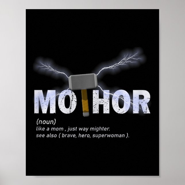 Póster Mo-thor como mamá hace mucho más divertido que su  (Frente)