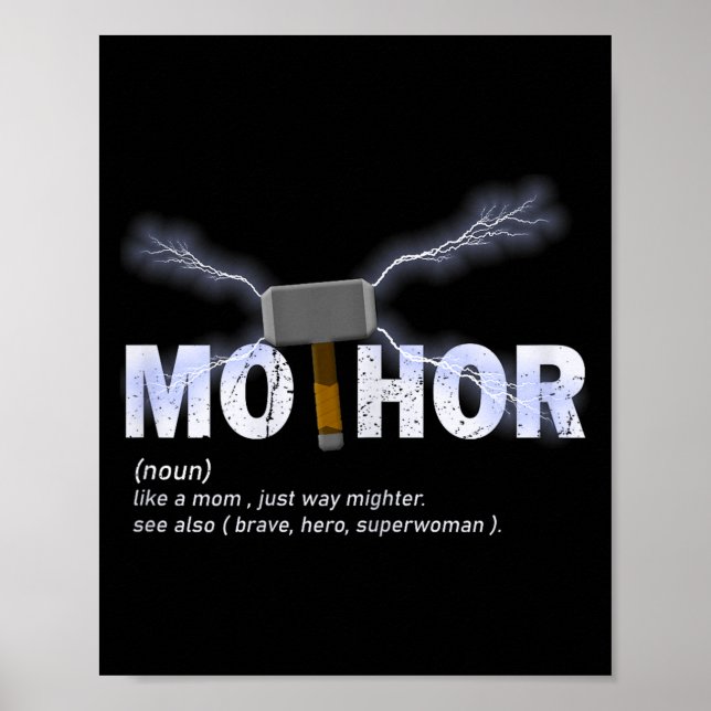 Póster Mo-thor como mamá simplemente más poderoso diverti (Frente)