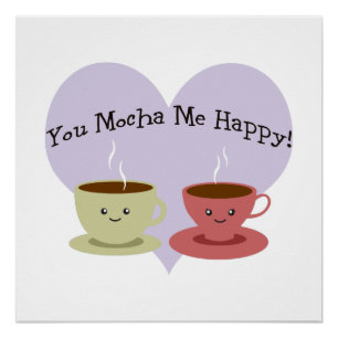 Póster Mocha Me Feliz