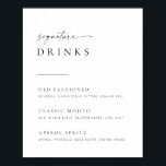 Póster Moda   Boda de script simple Firma Bebe Rótulo<br><div class="desc">¡Esta señal simple y elegante se verá asombrosa para su boda, ducha o fiesta! Con fuentes serif y sans-serif limpias y sencillas con un tipo de letra de acento manuscrito. Personalizar el registro con hasta 3 cócteles de firma. Si te gusta este diseño, no dejes de visitar el resto de...</div>