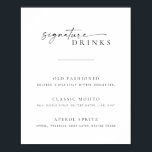 Póster Moda   Boda de script simple Firma Bebe Rótulo<br><div class="desc">¡Esta señal simple y elegante se verá asombrosa para su boda, ducha o fiesta! Con fuentes serif y sans-serif limpias y sencillas con un tipo de letra de acento manuscrito. Personalizar el registro con hasta 3 cócteles de firma. Si te gusta este diseño, no dejes de visitar el resto de...</div>