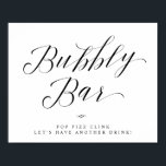 Póster Moda de bar burbujeante Ducha nupcial o Rótulo Bod<br><div class="desc">Elegante caligrafía Script ducha de novia o Rótulo Boda - Bubbly Bar Table Rótulo - Pop fizz clink, tomemos otra bebida. Un diseño formal, elegante y sencillo, en blanco y negro o en cualquier color de fondo que elija. Simplemente haga clic en el enlace personalizar adicional, que se muestra bajo...</div>
