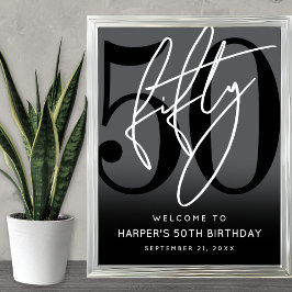 Póster Modern Black 50th Birthday Party Welcome Sign