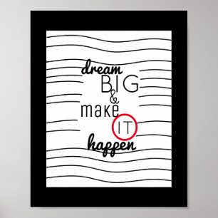 Póster modern chic inspirational quote poster dream big