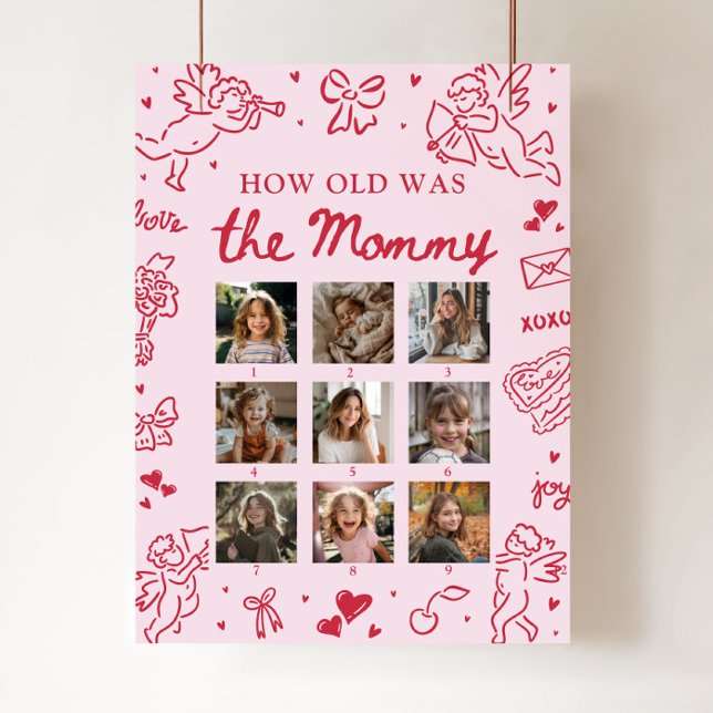 Póster Modern Pink Hand Drawn How Old Was The Mommy Sign (Modern Pink Hand Drawn How Old Was The Mommy Sign)