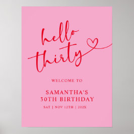 Póster Modern Pink & Red Hello 30th Birthday Welcome Sign