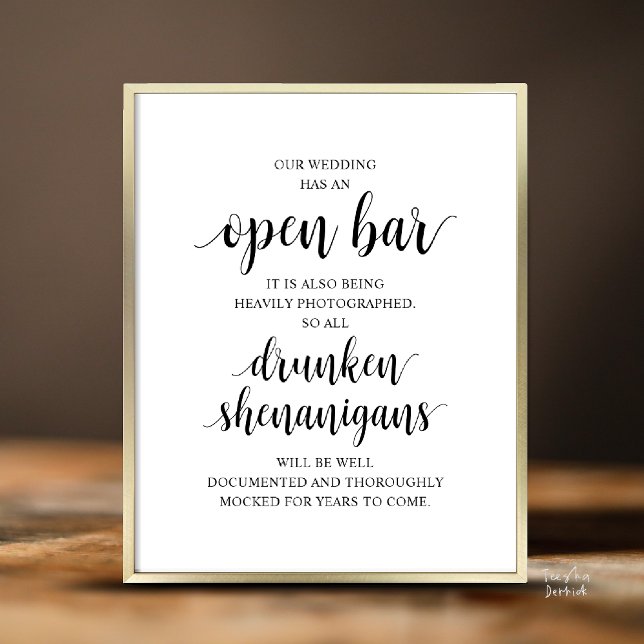 Póster Modern Rustic Wedding Open Bar Drunken Shenanigans (Modern Rustic Wedding Open Bar Drunken Shenanigans Poster in Black and White)