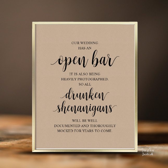 Póster Modern Rustic Wedding Open Bar Drunken Shenanigans (Modern Rustic Wedding Open Bar Drunken Shenanigans Poster in Cottage Brown Kraft)