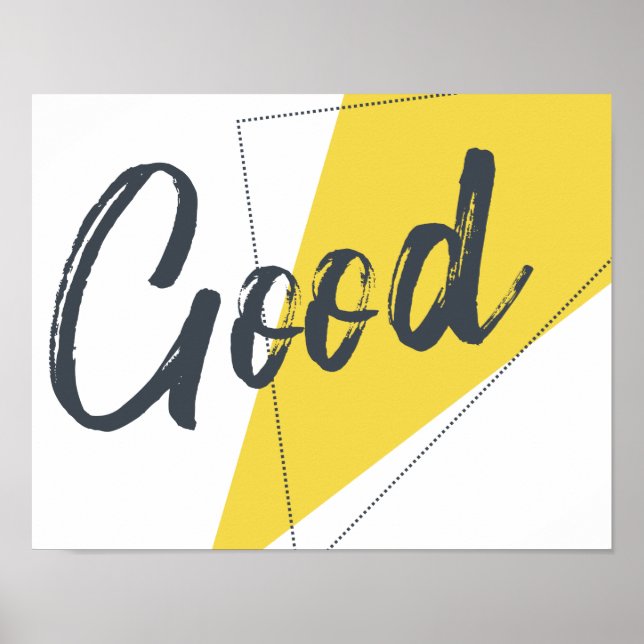 Póster Modern, vibrant, bold graphic design of Good (Frente)