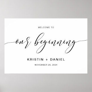 Póster Modern Wedding Welcome To Our Beginning Sign