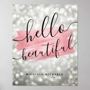 Póster Modernas luces de plata Rosa dorada "Hola hermosa"