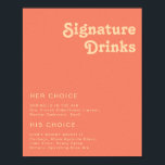 Póster Moderno Retro | Letrero de Bebidas Destacadas Cora<br><div class="desc">Esta señal moderna retro de bebidas con firma de coral es perfecta para tu sencilla y colorida boda boho de verano vintage tropical. Su fuente bohemia única de mediados de siglo le da a este diseño un ambiente hippie clásico minimalista y divertido. Si estás buscando un diseño que presente colores...</div>