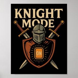 Póster Modo Caballero Activado Espada Medieval Divertida