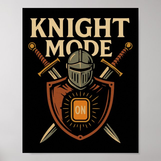 Póster Modo Caballero Activado Espada Medieval Divertida  (Frente)