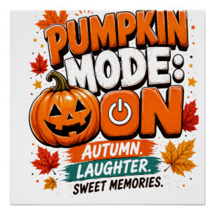 Póster Modo Calabaza: ACTIVADO