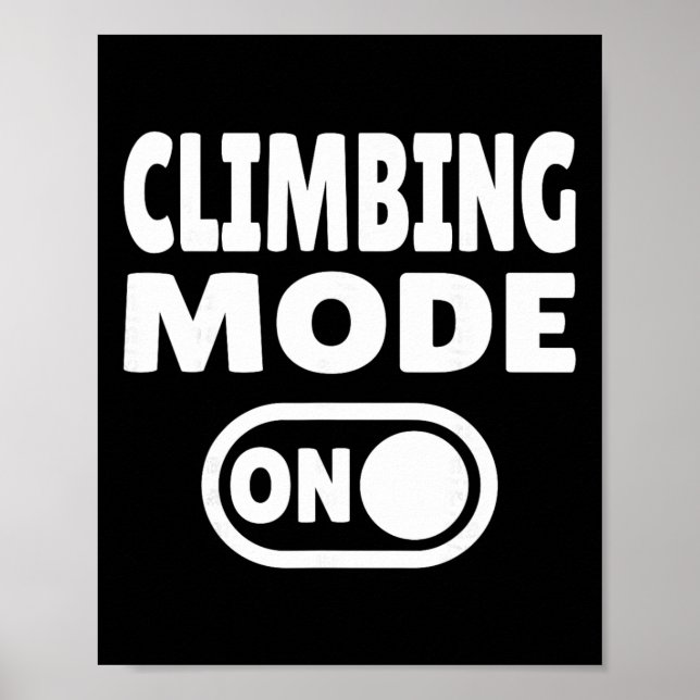 Póster Modo de escalada activado - Escalador libre  (Frente)
