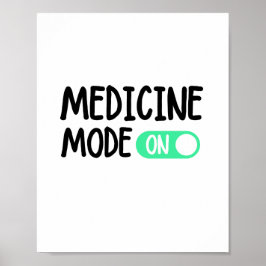 Póster Modo de medicina En camiseta
