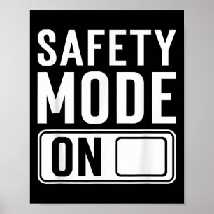 Póster Modo De Seguridad En Seguridad Divertida