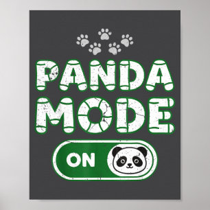 Póster Modo Panda Activado Divertido Amante Oso Animal Du