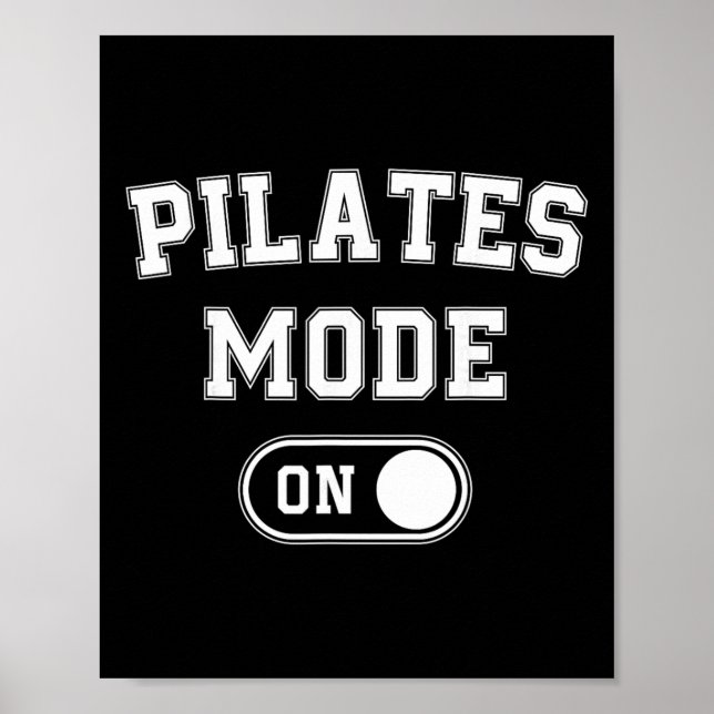 Póster Modo Pilates Activado Regalo Divertido Instructor  (Frente)