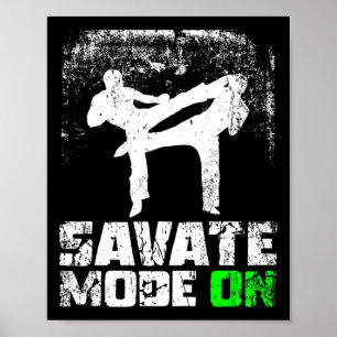 Póster Modo Savate Activado