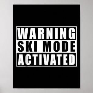Póster Modo Ski de advertencia activado _1