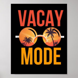 Póster Modo Vacay