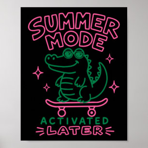 Póster Modo Verano Activado Nos Vemos Diseño Gator