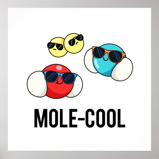 Póster Mole-Guay Funny Molécula Pun (Frente)
