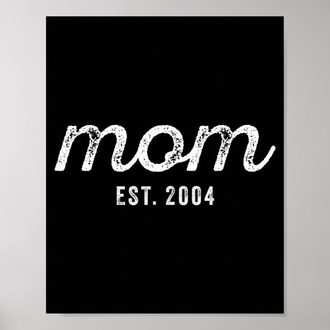 Póster Mom Est 2004 Mom D Mother’s Day Ized  (Frente)
