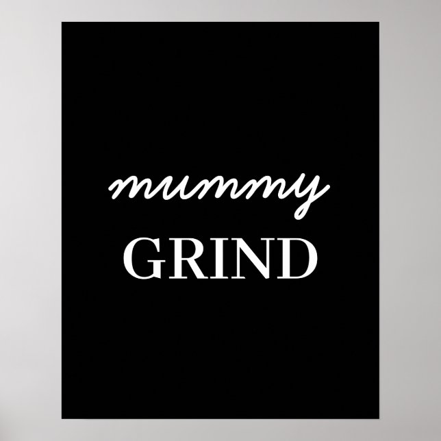 Póster Mom Hustle Modern Script Black Mother’s Day Design (Frente)