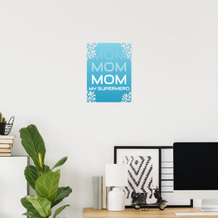 Póster MOM Mi superhéroe azul