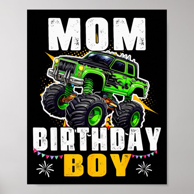 Póster Mom Of The Birthday Boy Monster Truck Family Match (Frente)