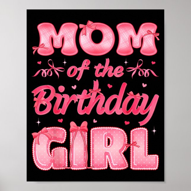 Póster Mom Of The Birthday Girl Family Nk Coquette Bow  (Frente)