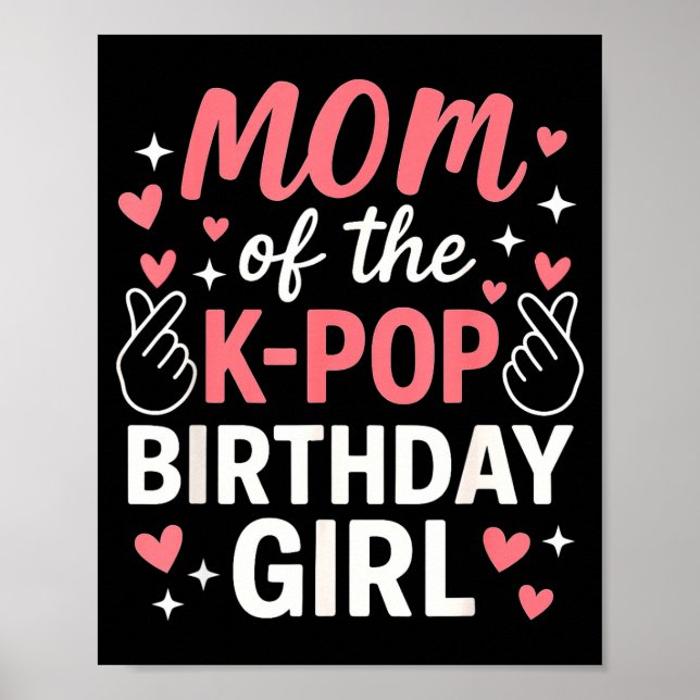 Póster Mom Of The K P Birthday Girl Korean P Lovers Girls (Frente)