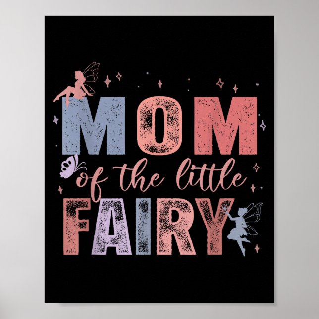 Póster Mom Of The Little Fairy 1st Birthday Girl Fairytal (Frente)