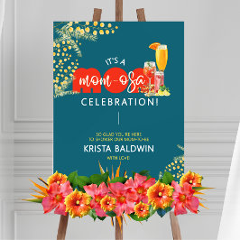 Póster Mom-osa Baby Shower Welcome Sign